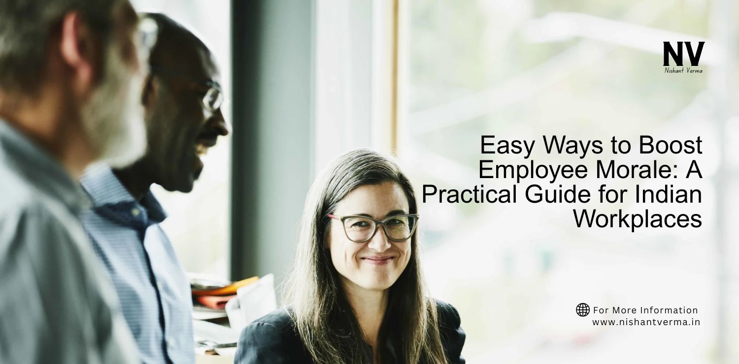 Easy-Ways-to-Boost-Employee-Morale_-A-Practical-Guide-for-Indian-Workplaces.