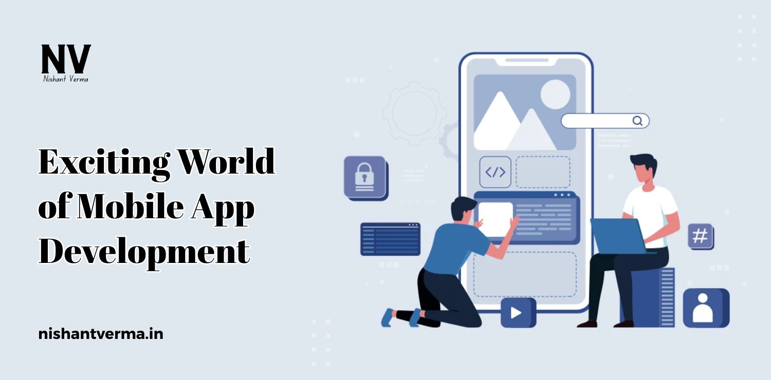 Exciting-World-of-Mobile-App-Development.