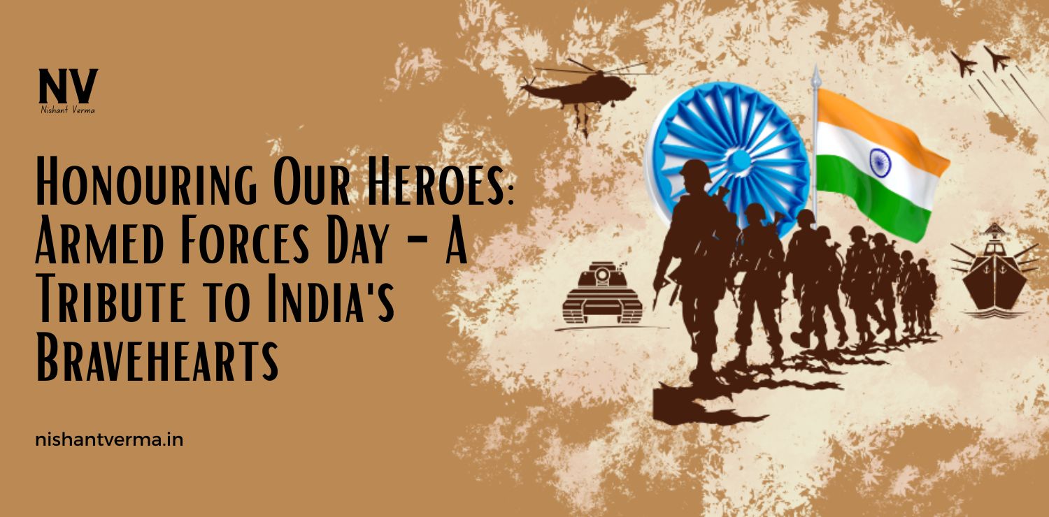 Honouring-Our-Heroes-Armed-Forces-Day-A-Tribute-to-Indias-Bravehearts.jpg