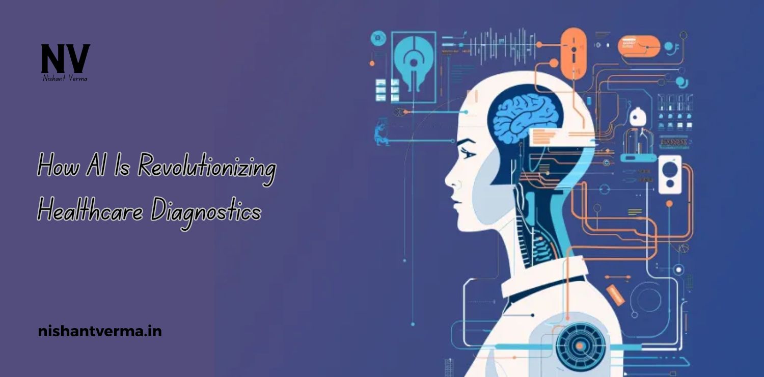 How-AI-Is-Revolutionizing-Healthcare-Diagnostics