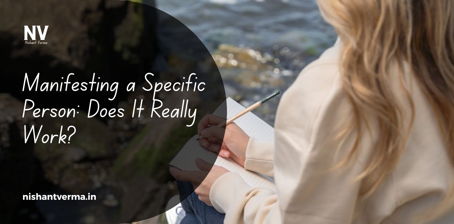 Manifesting-a-Specific-Person_-Does-It-Really-Work.