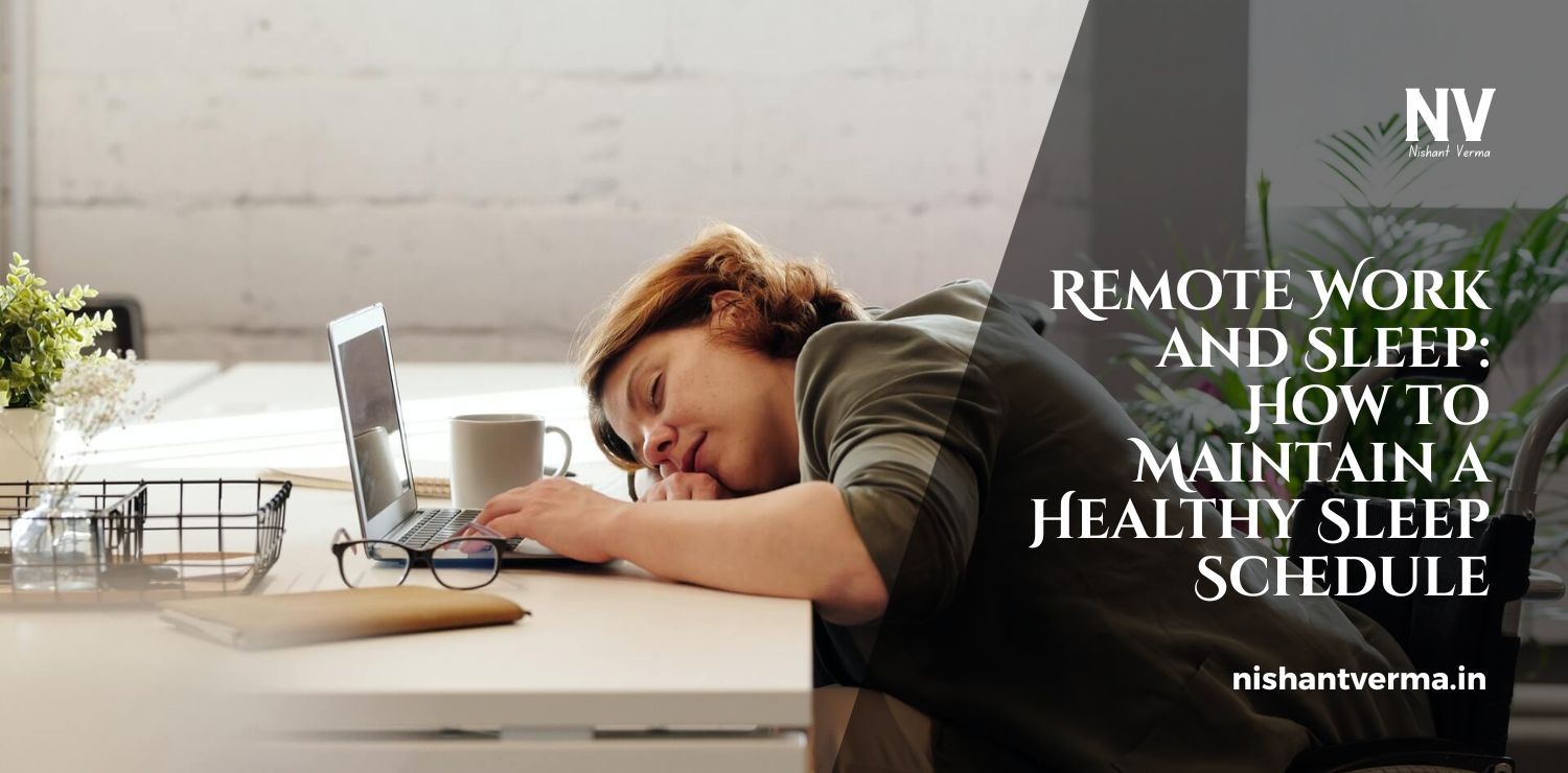 Remote-Work-and-Sleep_-How-to-Maintain-a-Healthy-Sleep-Schedule.