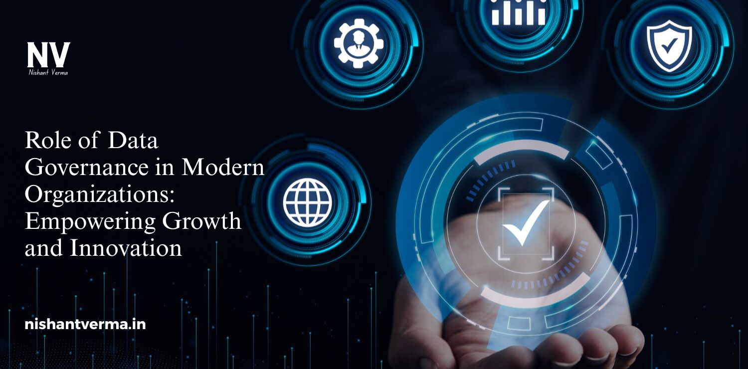 Role-of-Data-Governance-in-Modern-Organizations_-Empowering-Growth-and-Innovation.