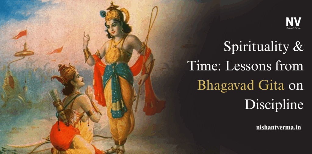 Spirituality-Time_-Lessons-from-Bhagavad-Gita-on-Discipline