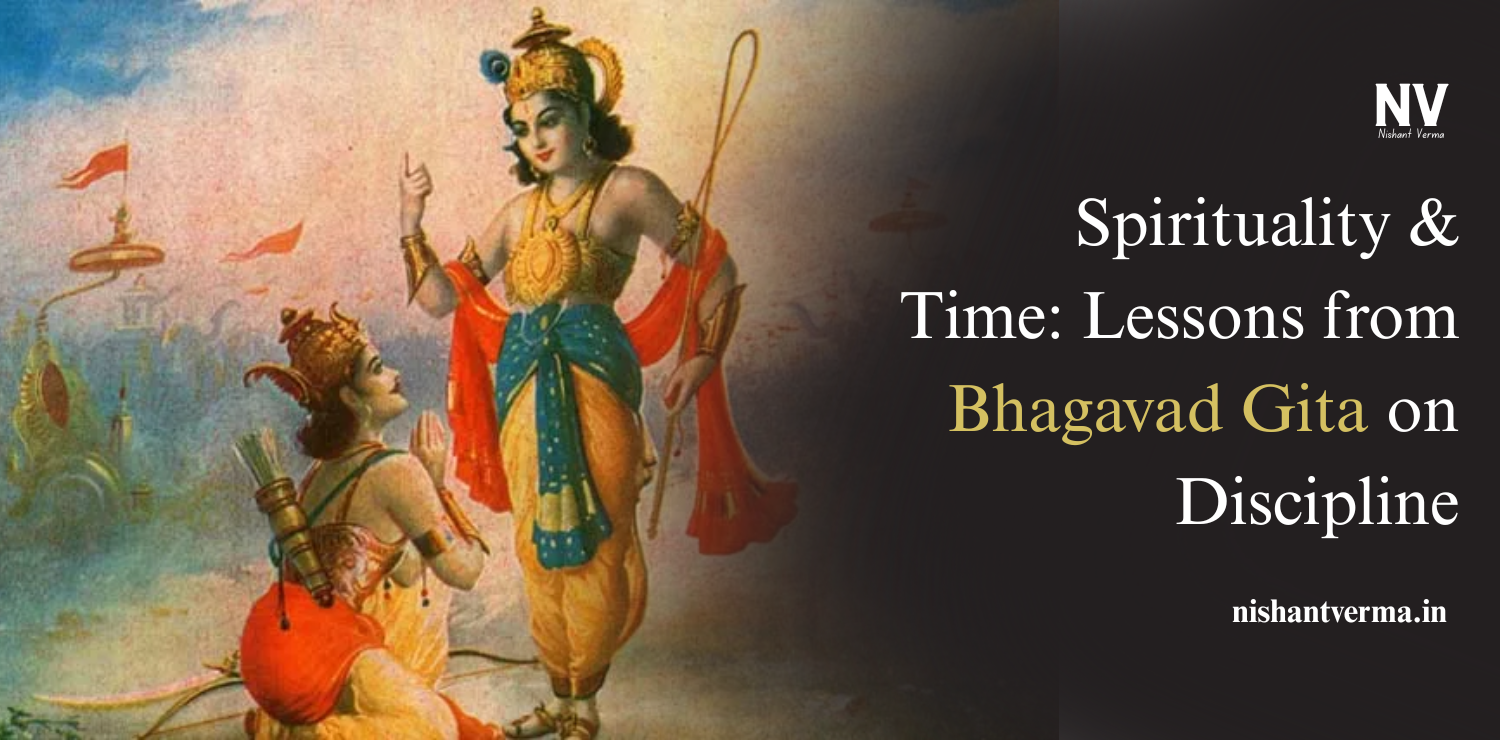 Spirituality-Time_-Lessons-from-Bhagavad-Gita-on-Discipline