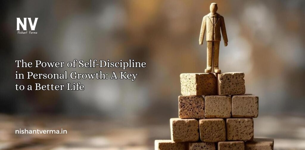 The-Power-of-Self-Discipline-in-Personal-Growth_-A-Key-to-a-Better-Life.