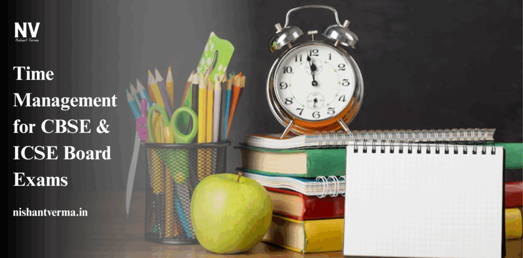 Time-Management-for-CBSE-ICSE-Board-Exams