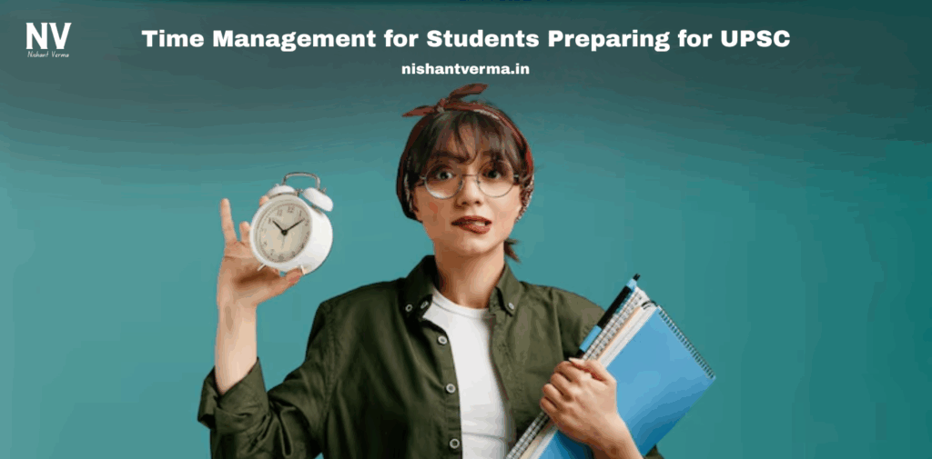 Time-Management-for-Students-Preparing-for-UPSC