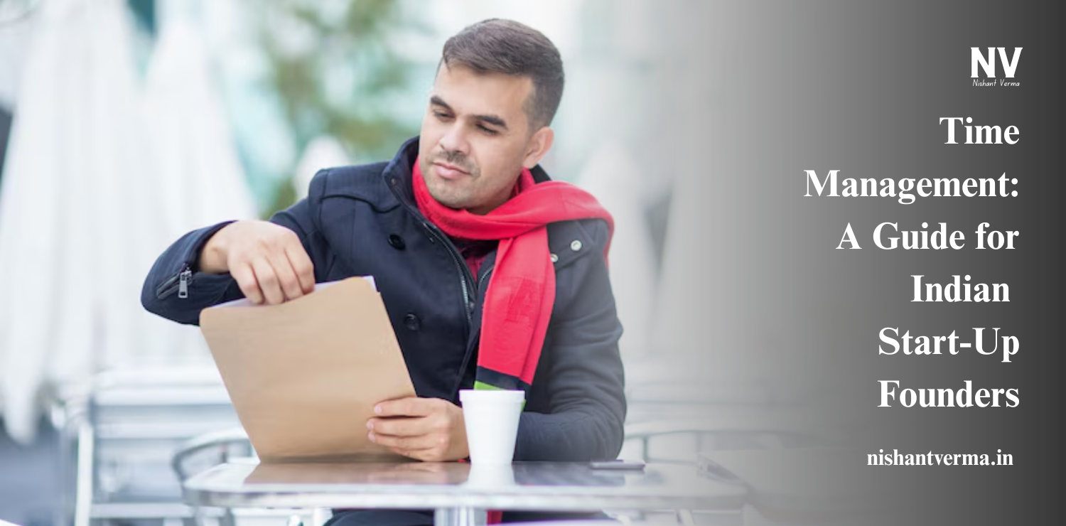 Time-Management_-A-Guide-for-Indian-Start-Up-Founders