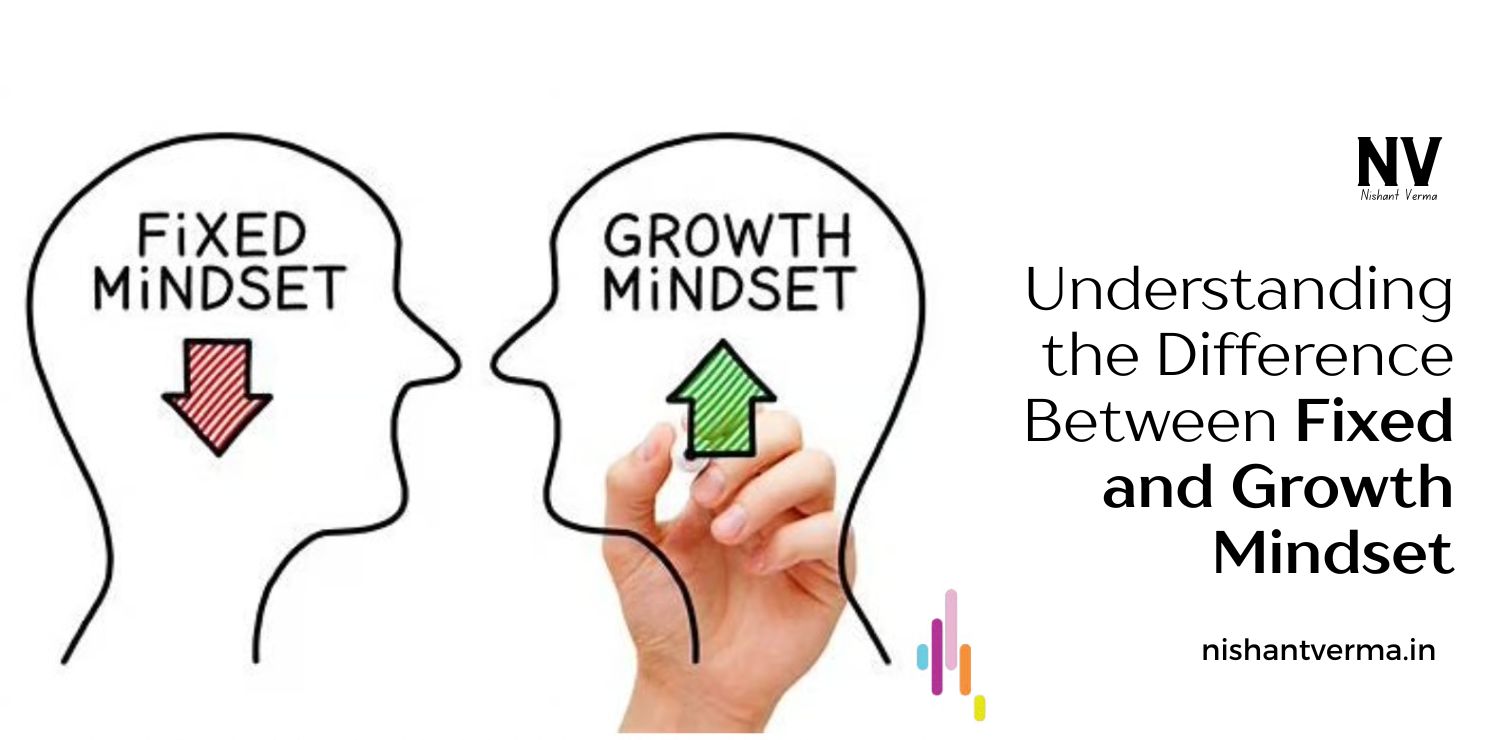 Understanding-the-Difference-Between-Fixed-and-Growth-Mindset.