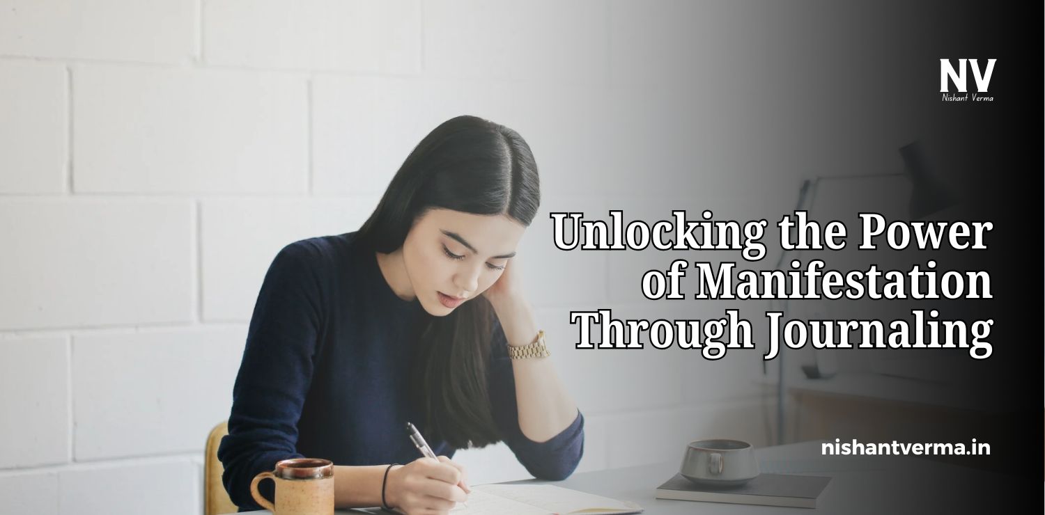 Unlocking-the-Power-of-Manifestation-Through-Journaling.