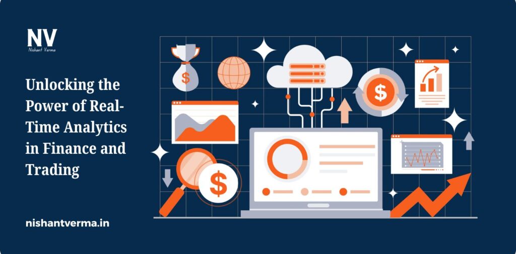 Unlocking-the-Power-of-Real-Time-Analytics-in-Finance-and-Trading.