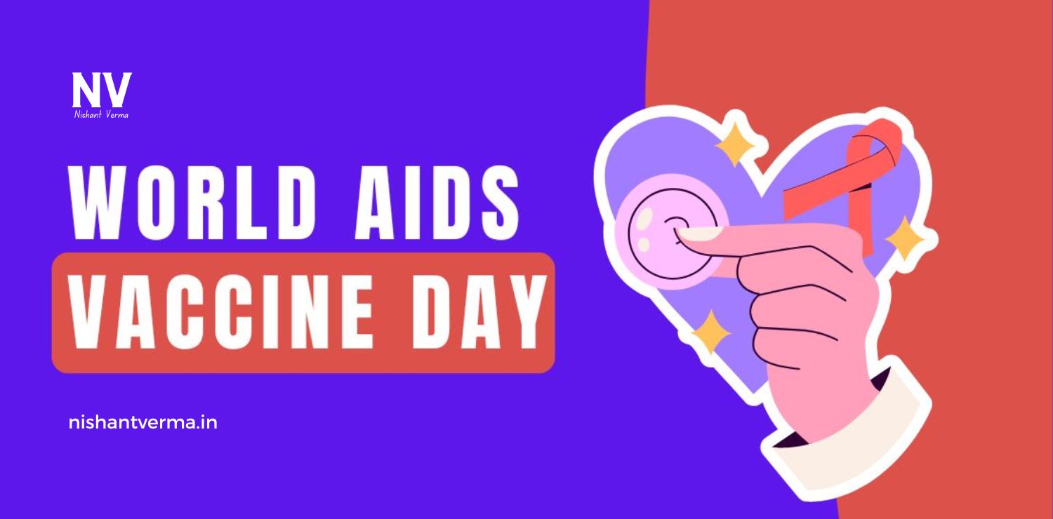 World-AIDS-Vaccine-Day-A-Step-Towards-a-Healthier-Future.jpg