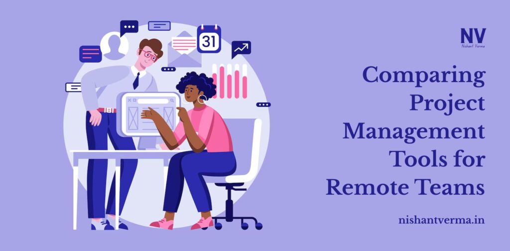 Comparing-Project-Management-Tools-for-Remote-Teams