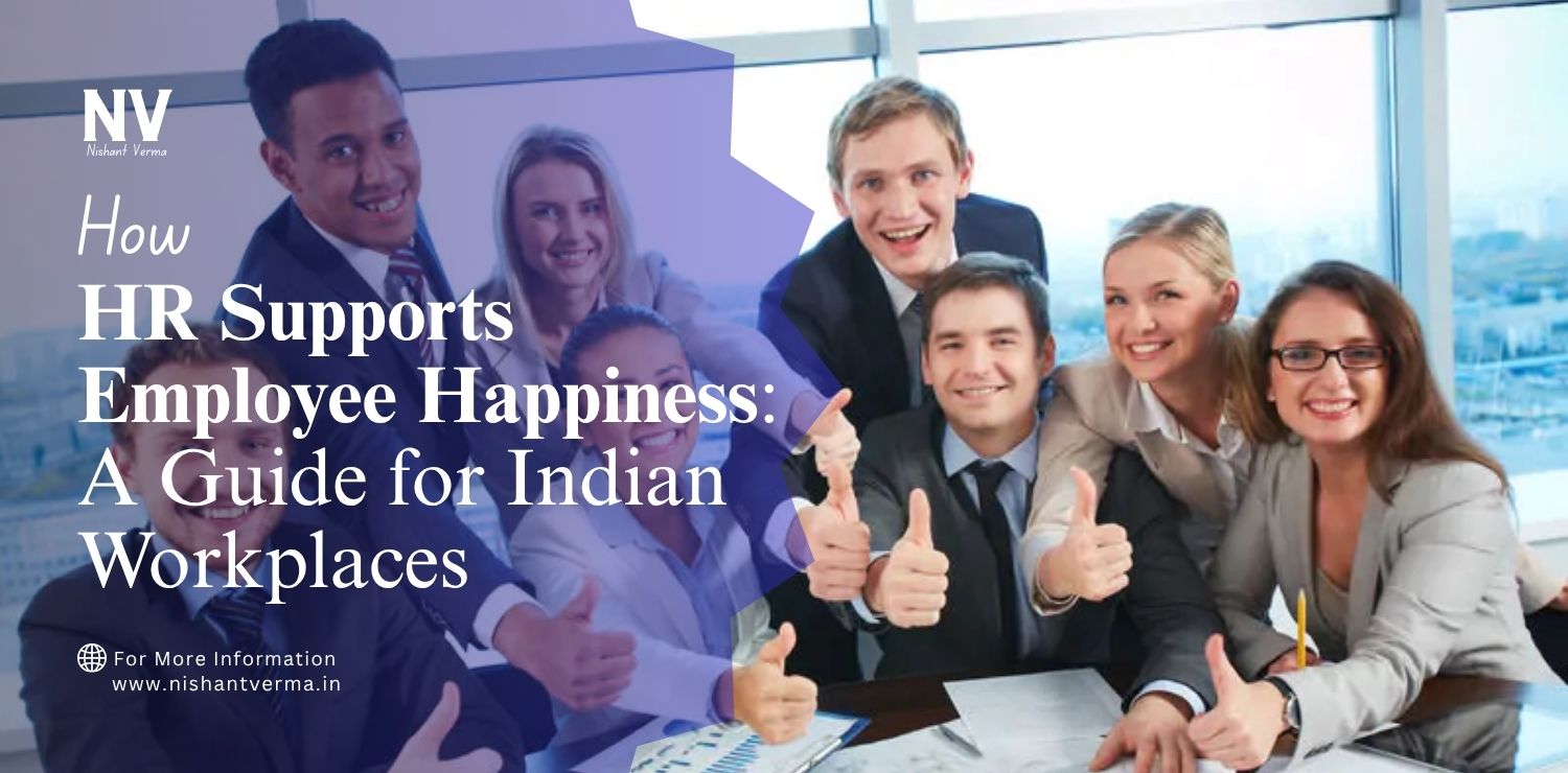 How-HR-Supports-Employee-Happiness_-A-Guide-for-Indian-Workplaces.