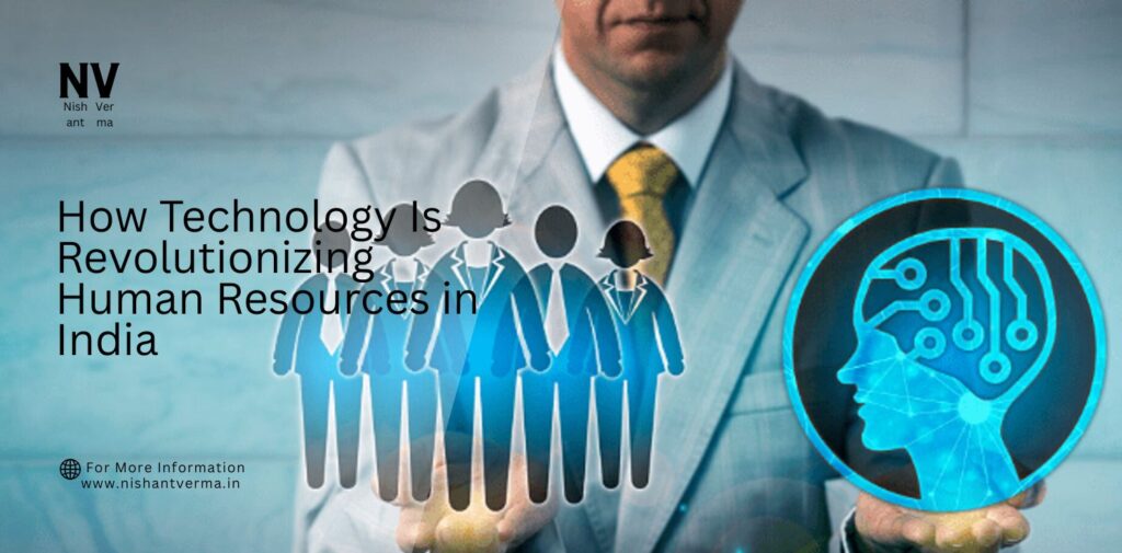 How-Technology-Is-Revolutionizing-Human-Resources-in-India.