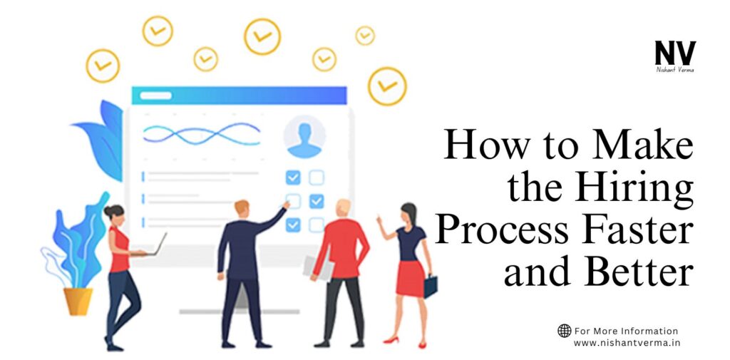How-to-Make-the-Hiring-Process-Faster-and-Better.
