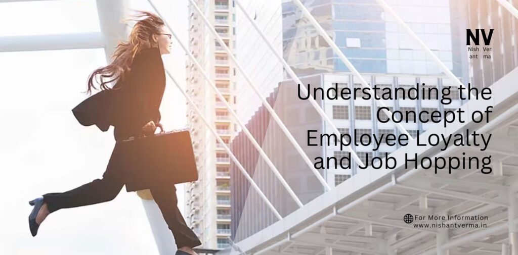 Understanding-the-Concept-of-Employee-Loyalty-and-Job-Hopping.