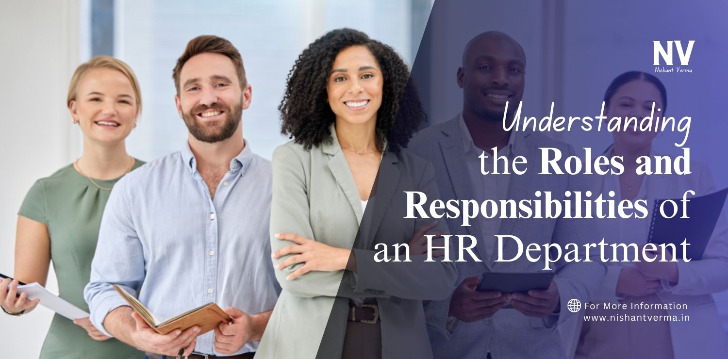 Understanding-the-Roles-and-Responsibilities-of-an-HR-Department.