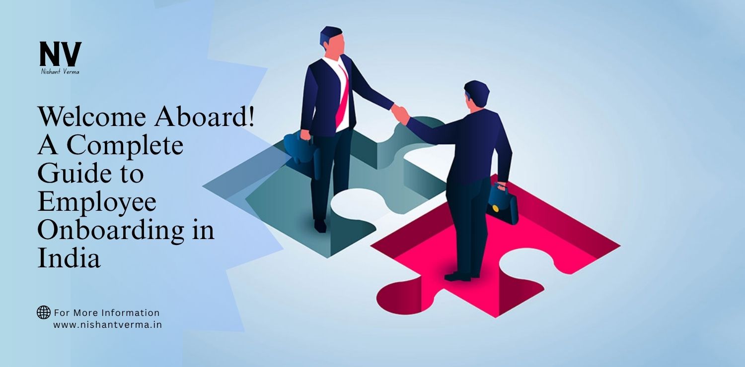 Welcome-Aboard-A-Complete-Guide-to-Employee-Onboarding-in-India.