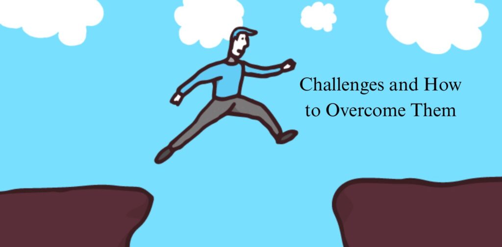 Challenges-and-How-to-Overcome-Them.