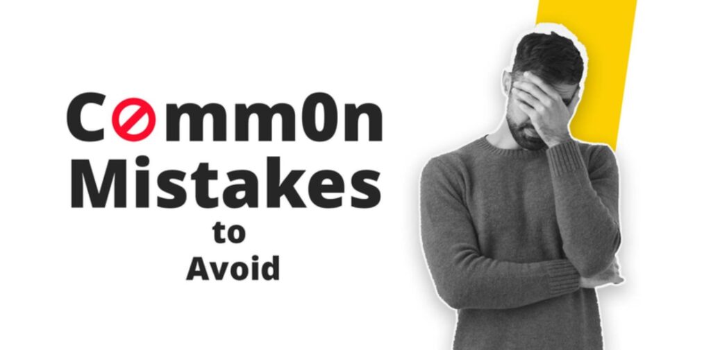 Common-Mistakes-to-Avoid-2.