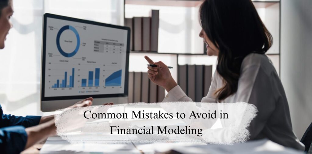 Common-Mistakes-to-Avoid-in-Financial-Modeling.