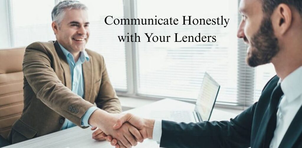 Communicate-Honestly-with-Your-Lenders.