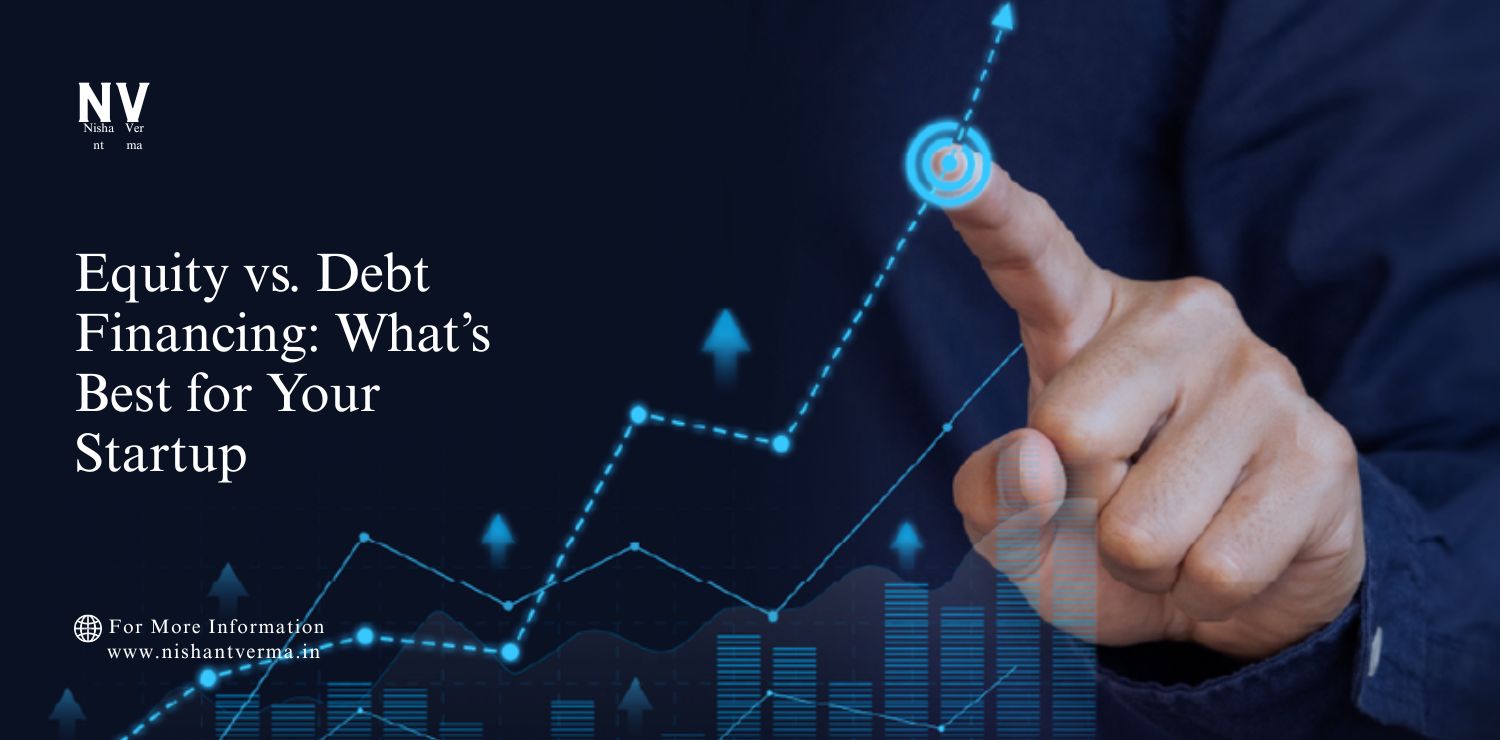 Equity-vs.-Debt-Financing_-Whats-Best-for-Your-Startup.