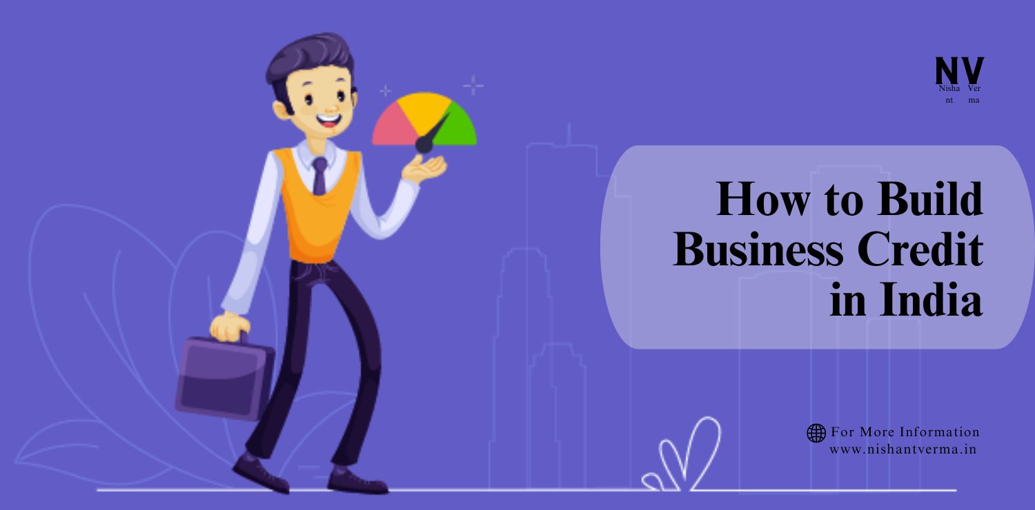 How-to-Build-Business-Credit-in-India.