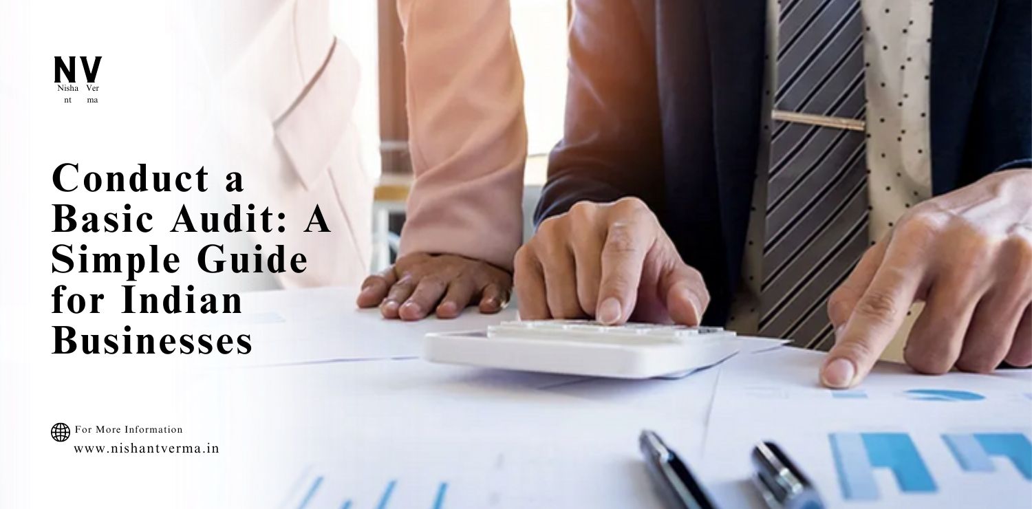 How-to-Conduct-a-Basic-Audit_-A-Simple-Guide-for-Indian-Businesses.