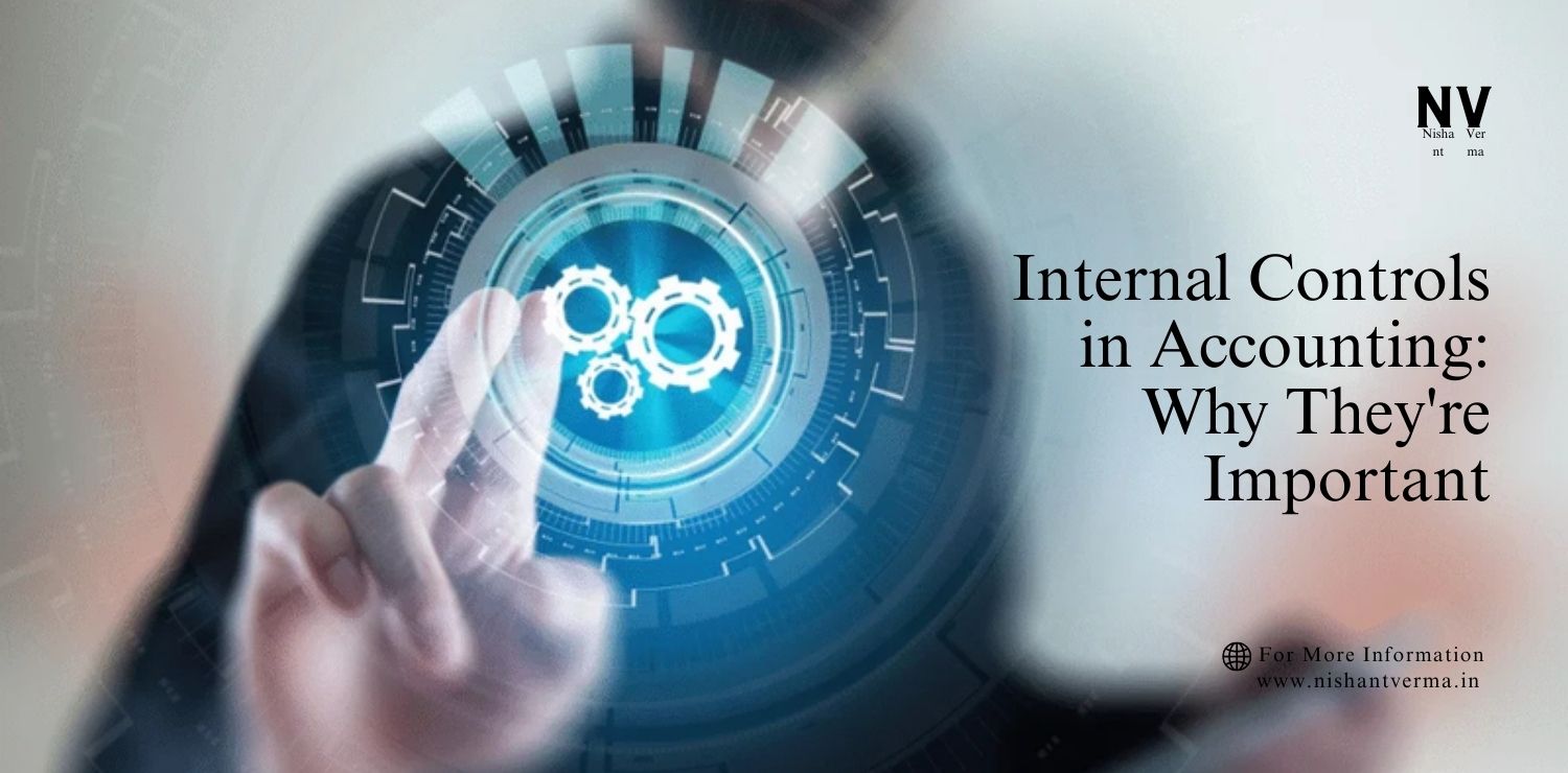 Internal-Controls-in-Accounting_-Why-Theyre-Important.