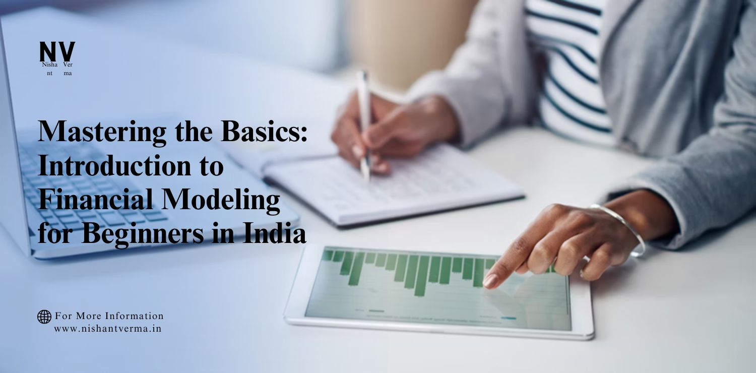 Mastering-the-Basics_-Introduction-to-Financial-Modeling-for-Beginners-in-India.