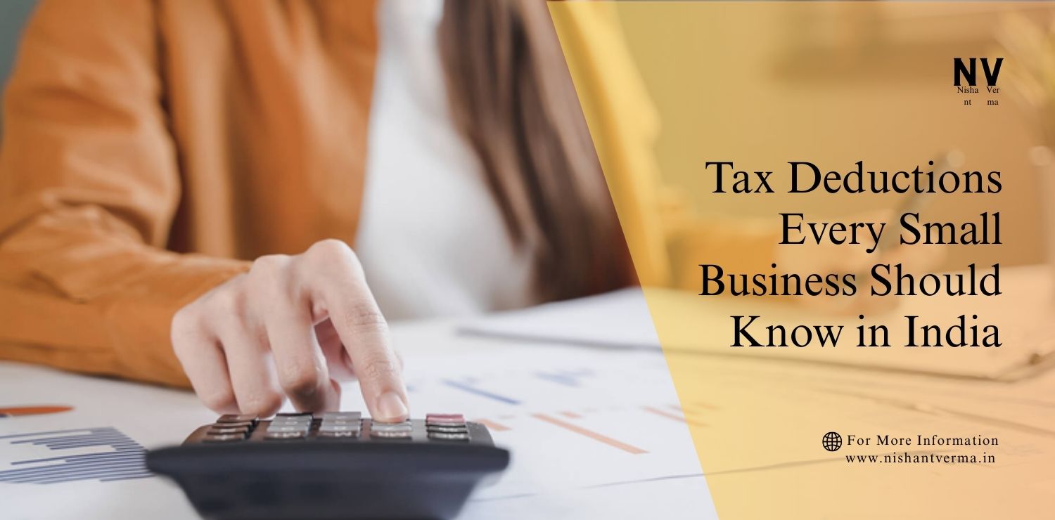 Tax-Deductions-Every-Small-Business-Should-Know-in-India.
