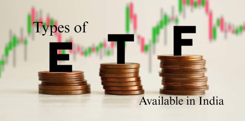 Types-of-ETFs-Available-in-India.
