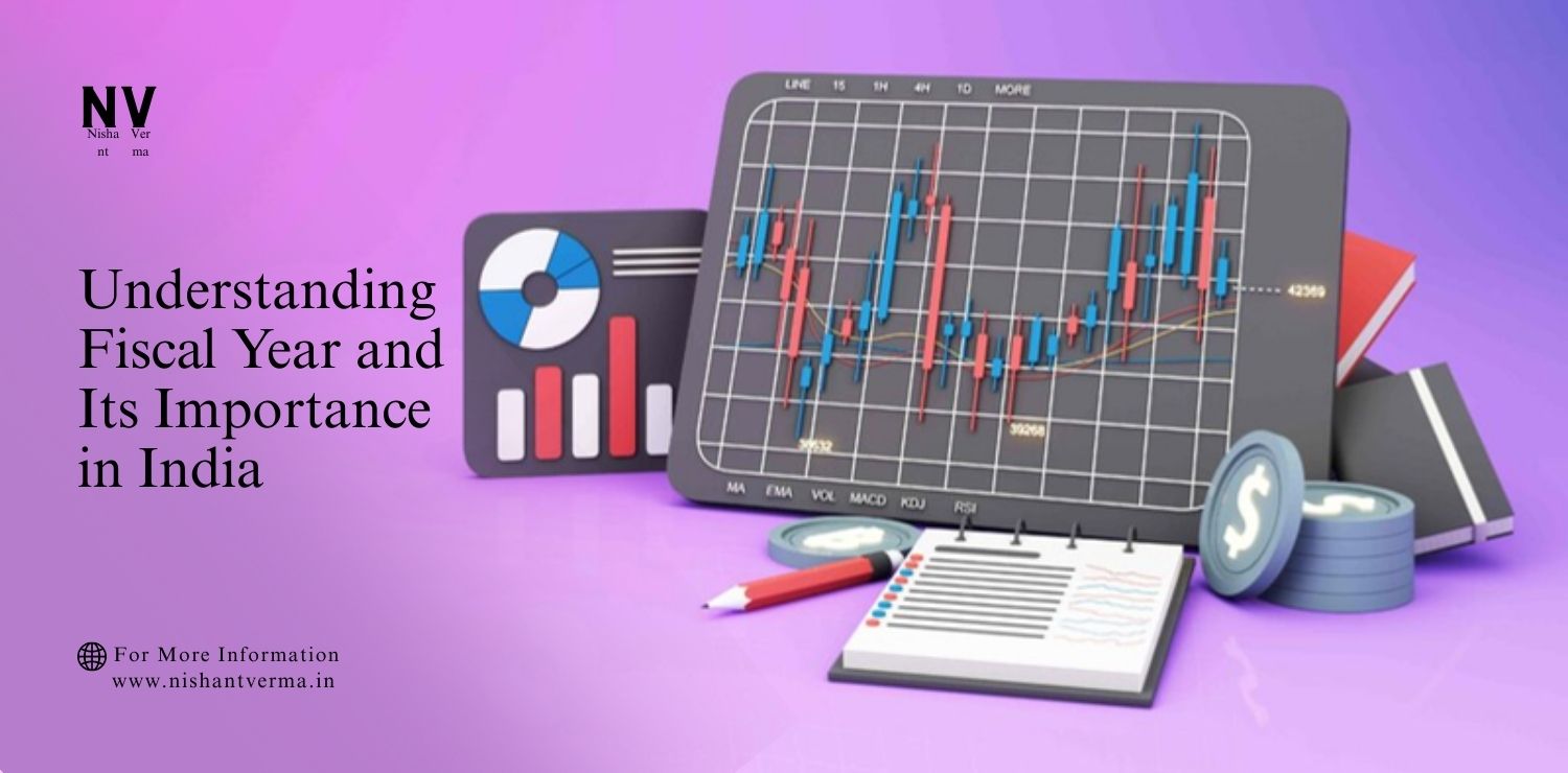 Understanding-Fiscal-Year-and-Its-Importance-in-India.