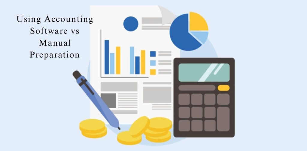 Using-Accounting-Software-vs-Manual-Preparation.