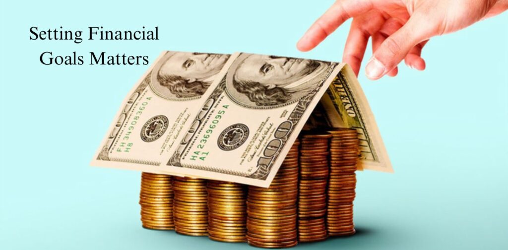 Why-Setting-Financial-Goals-Matters.