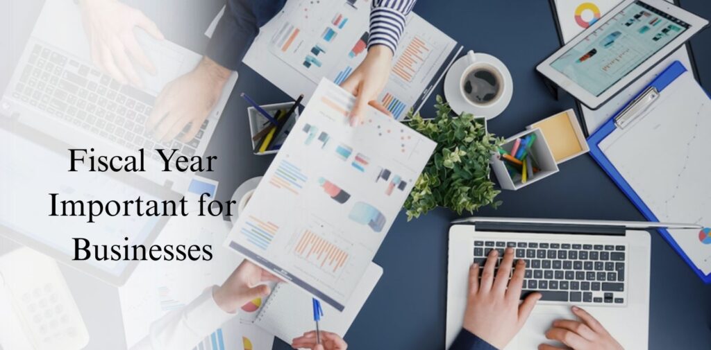 Why-is-the-Fiscal-Year-Important-for-Businesses.